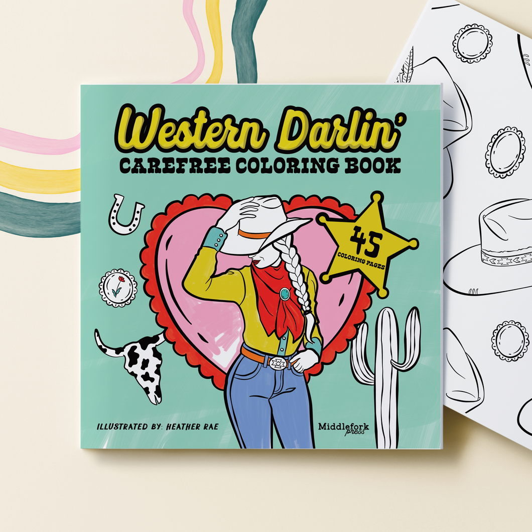 Western Darlin': Carefree Coloring Book